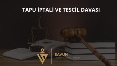 Tapu İptali ve Tescil Davası 3 Tapu iptali ve tescil davası