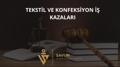 Tekstil ve konfeksiyon sektöründe iş kazaları