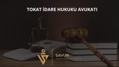 Tokat İdare Hukuku Avukatı