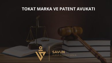 Tokat marka ve patent avukatı