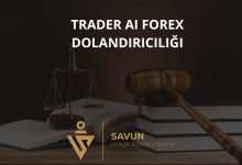 trader ai forex dolandiriciligi | Savun Hukuk Danışmanlık