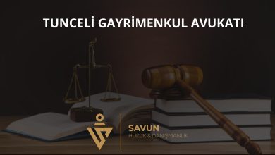Tunceli Gayrimenkul Avukatı Veli Savun 2 Tunceli gayrimenkul avukatı