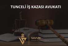 Tunceli iş kazası avukatı