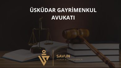 Üsküdar Gayrimenkul Avukatı Veli Savun 5 Üsküdar gayrimenkul avukatı