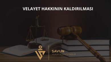 Velayet Hakkının Kaldırılması