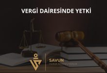 Vergi dairesi işlemlerinde yetki ve görev