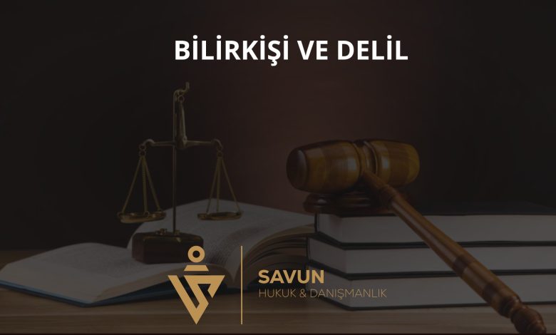 Vergi mahkemesinde bilirkişi ve delil
