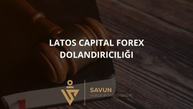 Latos Capital Forex Dolandırıcılığı 2 Latos Capital Forex Dolandiriciligi | Savun Hukuk Danışmanlık