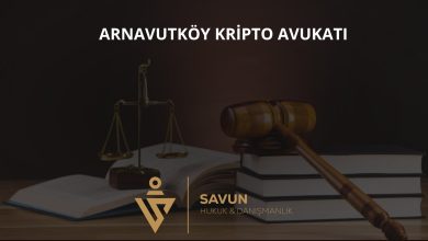Arnavutköy Kripto Avukatı — Savun Hukuk & Danışmanlık 3 arnavutkoy kripto avukati b11 | Savun Hukuk Danışmanlık