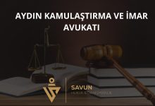 Aydın Kamulaştırma ve İmar Avukatı