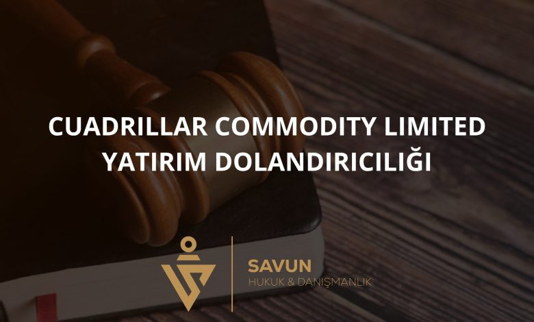 Cuadrillar Commodity Limited Yatırım Planı Dolandırıcılığı 1 Cuadrillar Commodity Limited Yatırım Planı Dolandırıcılığı