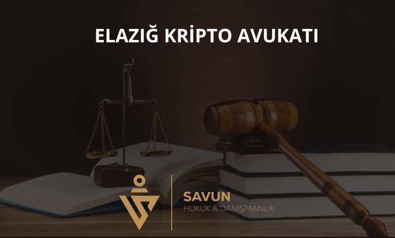 Elazığ Kripto Avukatı — Savun Hukuk & Danışmanlık 1 elazig kripto avukati b4 | Savun Hukuk Danışmanlık