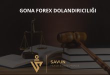 gona forex dolandiriciligi | Savun Hukuk Danışmanlık
