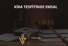 Kira tespitinde emsal inceleme zorunluluğu – Yargıtay 3. Hukuk Dairesi kararı