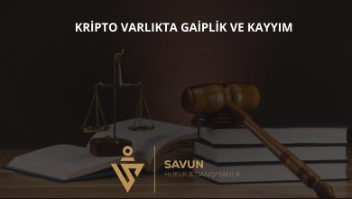 kripto 36789 | Savun Hukuk Danışmanlık
