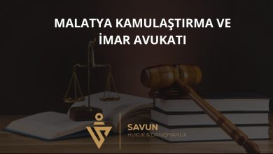Malatya Kamulaştırma ve İmar Avukatı