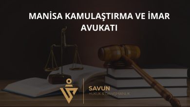 Manisa Kamulaştırma ve İmar Avukatı — Savun Hukuk & Danışmanlık 2 Manisa Kamulaştırma ve İmar Avukatı