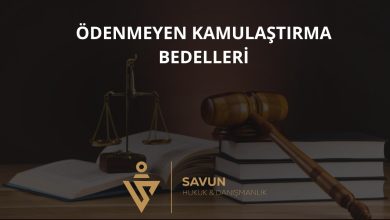 Ödenmeyen Eski Kamulaştırma Bedelleri
