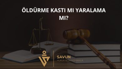 Öldürme Kastı mı Yaralama mı? – Yargıtay 1. CD 2026/4147 4 Öldürme kastı mı yaralama mı – Yargıtay 1. CD 2026/4147