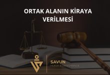 Ortak alanın kiraya verilmesinde oy birliği şartı — Yargıtay kararı incelemesi
