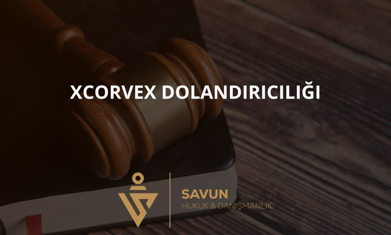 Xcorvex Forex ve Kripto Dolandırıcılığı 4 Xcorvex Forex ve Kripto Dolandırıcılığı