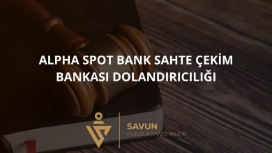 Alpha Spot Bank Sahte Çekim Bankası Dolandırıcılığı