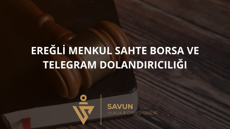 Ereğli Menkul Sahte Borsa ve Telegram Dolandırıcılığı
