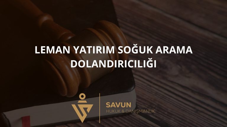 Leman Yatırım Soğuk Arama ve Yatırım Dolandırıcılığı 1 Leman Yatırım Soğuk Arama ve Yatırım Dolandırıcılığı