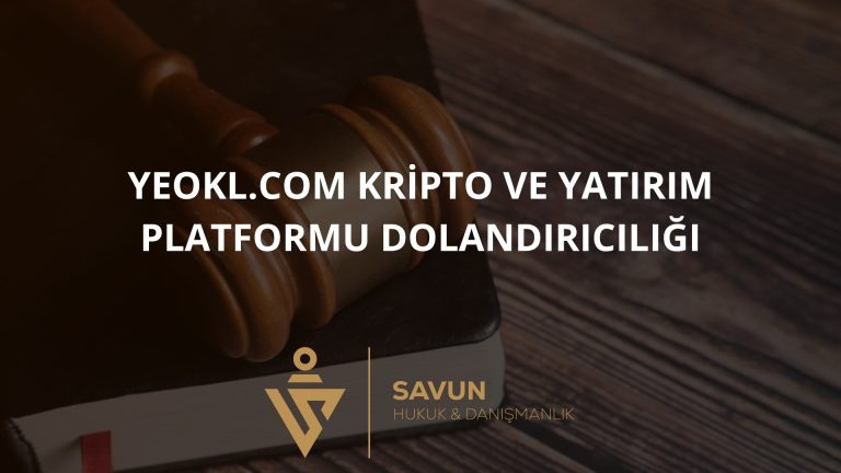 Yeokl.com Kripto ve Yatırım Platformu Dolandırıcılığı