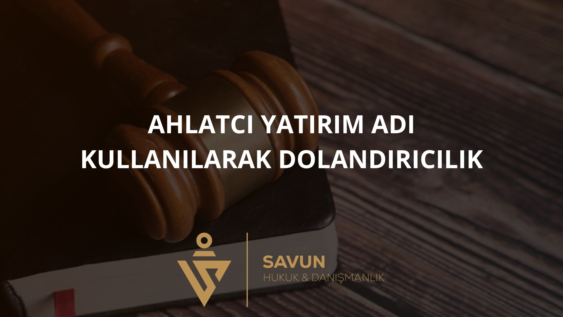 Ahlat Yatırım – Ahlatcı Yatırım Adı Kullanılarak Forex Dolandırıcılığı