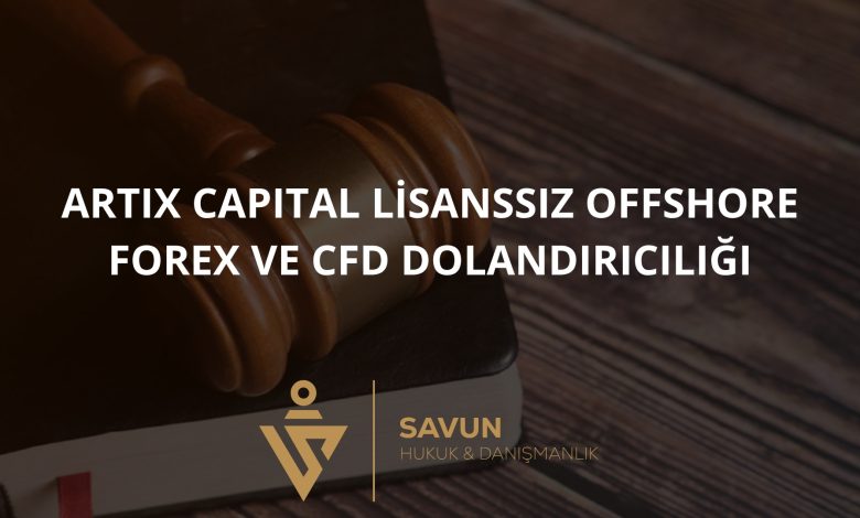 Artix Capital (artixcapital.com) Lisanssız Offshore Forex ve CFD Dolandırıcılığı