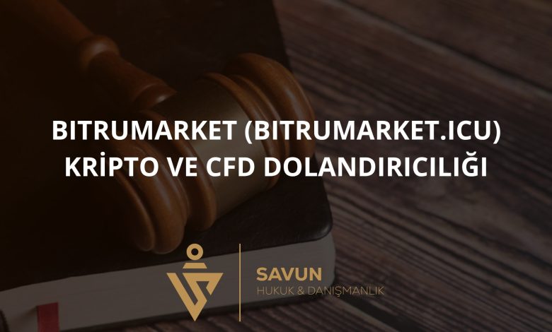 Bitrumarket (bitrumarket.icu) Kripto ve CFD Dolandırıcılığı