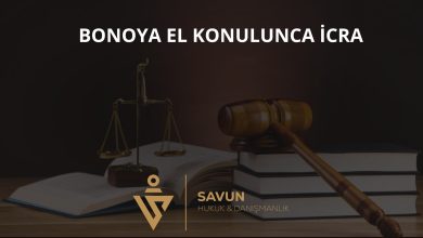 Bonoya El Konulunca İcra Takibi – Yargıtay 12. HD 2026/2016 5 Bonoya El Konulunca İcra Takibi – Yargıtay 12. HD 2026/2016