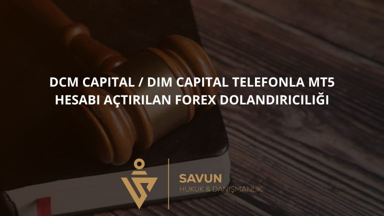 Dcm Capital / Dim Capital Telefonla MT5 Hesabı Açtırılan Forex Dolandırıcılığı 1 Dcm Capital / Dim Capital Telefonla MT5 Hesabı Açtırılan Forex Dolandırıcılığı