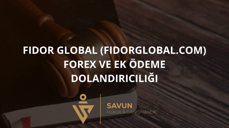 Fidor Global (fidorglobal.com) Forex ve Ek Ödeme Dolandırıcılığı