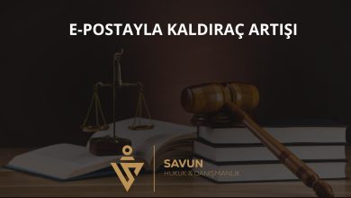 E-postayla Kaldıraç Artışı – Danıştay 13. D 2024/5152