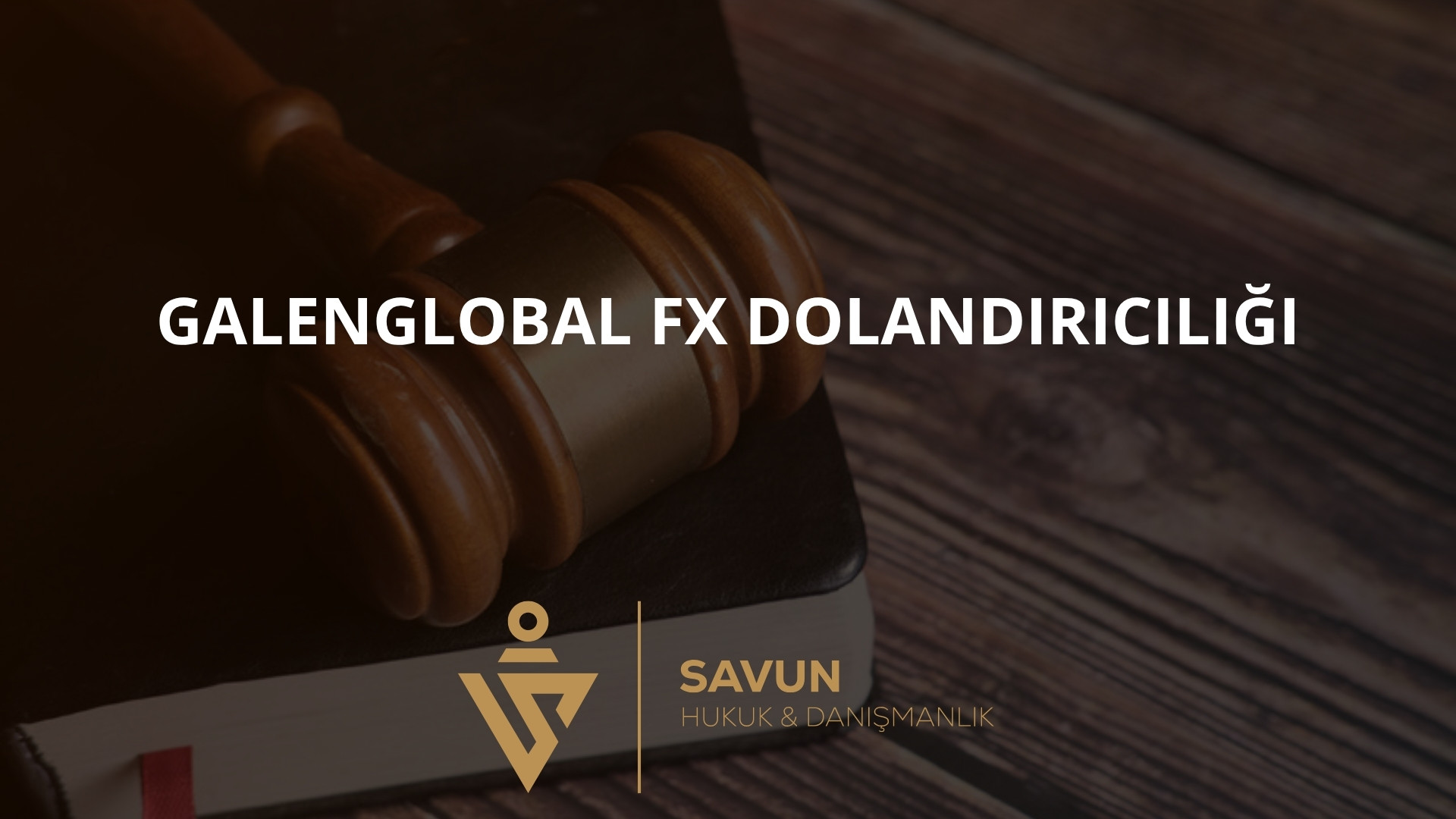 GalenGlobal FX Forex Dolandırıcılığı