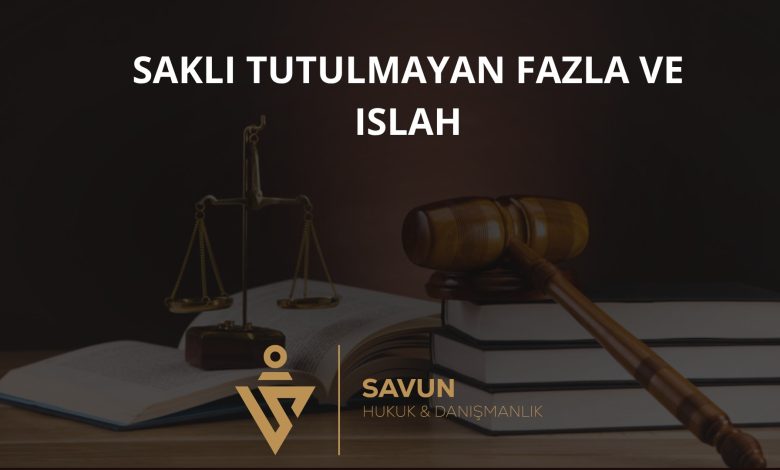 Saklı Tutulmayan Fazlada Islah Yok – Yargıtay HGK 2026/374 1 Saklı Tutulmayan Fazlada Islah Yok – Yargıtay HGK 2026/374