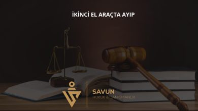 İkinci El Araç Satışında Satıcının Sorumluluğu: Ayıp, Sorumsuzluk Kaydı ve 2 Yıllık Süre 2 İkinci El Araç Satışında Satıcının Sorumluluğu