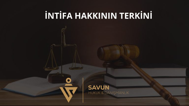 Kayyımlı İntifa Sahibinde Terkin – Yargıtay 7. HD 2025/5176 3 Kayyımlı İntifa Sahibinde Terkin – Yargıtay 7. HD 2025/5176