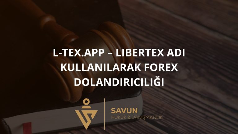 L-tex.App – Libertex Adı Kullanılarak Forex Dolandırıcılığı