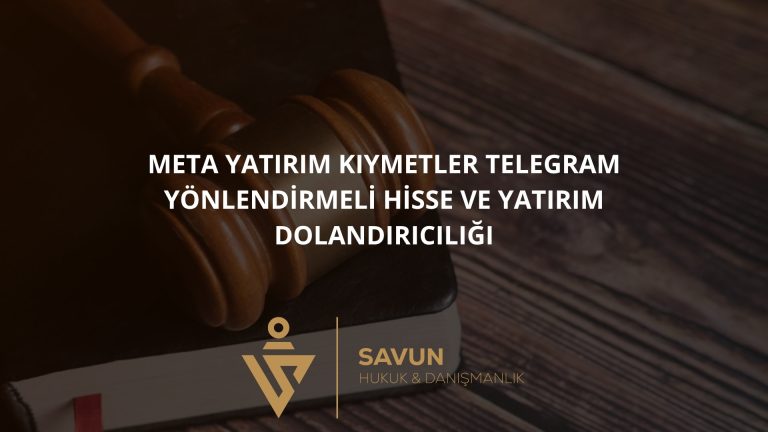 Meta Yatırım Kıymetler Telegram Yönlendirmeli Hisse ve Yatırım Dolandırıcılığı 1 Meta Yatırım Kıymetler Telegram Yönlendirmeli Hisse ve Yatırım Dolandırıcılığı