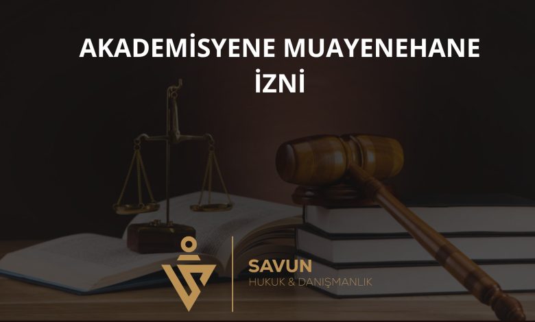 Öğretim Üyesine Muayenehane İzni – Danıştay 10. D 2026/472 1 Öğretim Üyesine Muayenehane İzni – Danıştay 10. D 2026/472