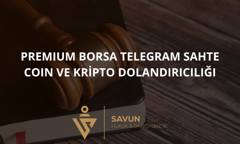 Premium Borsa Telegram Sahte Coin ve Kripto Dolandırıcılığı