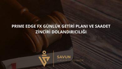 Prime Edge FX Günlük Getiri Planı ve Saadet Zinciri Dolandırıcılığı