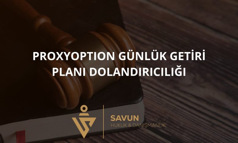 ProxyOption (proxyoptions.com) Günlük Getiri Planı Dolandırıcılığı