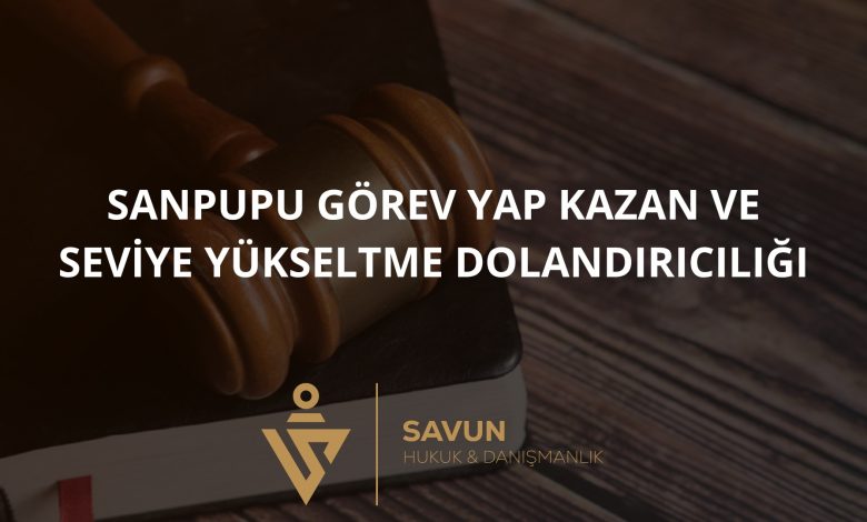 Sanpupu Görev Yap Kazan ve Seviye Yükseltme Dolandırıcılığı