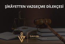 Şikâyetten vazgeçme dilekçesi örneği