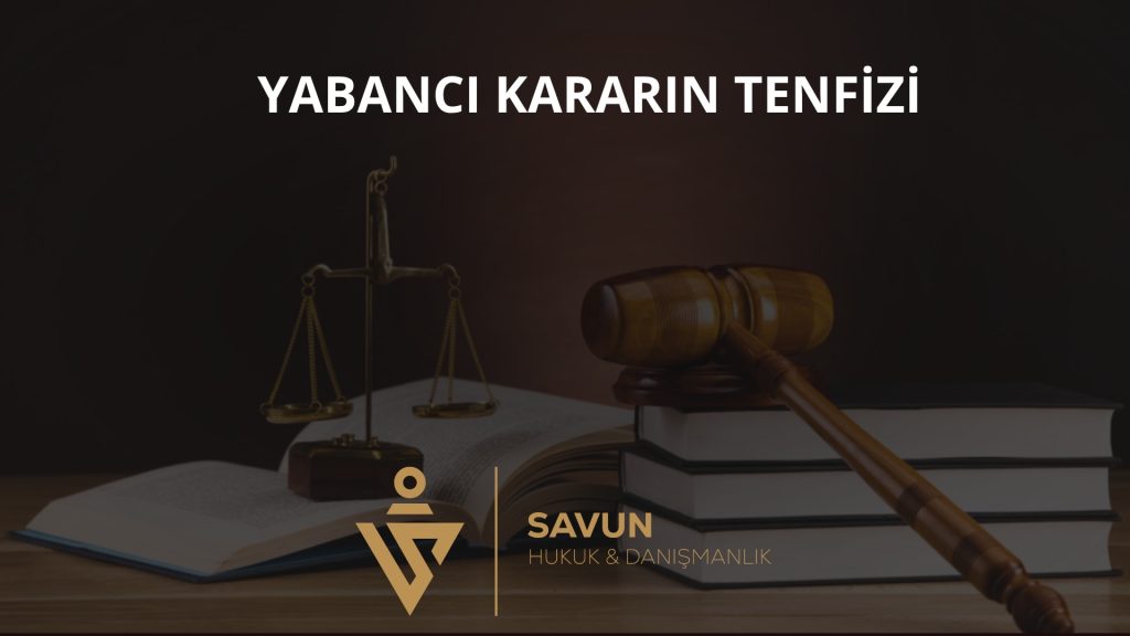 Foreign Judgment Enforcement in Türkiye: Court of Cassation 2025/7596