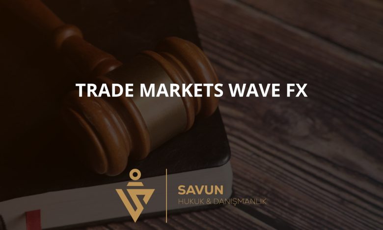 Trade Markets Wave FX Forex ve CFD Dolandırıcılığı 4 Trade Markets Wave FX Forex ve CFD Dolandırıcılığı